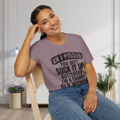 Oh I Pissed You Off? Grumpy Old Woman Adult T-shirt