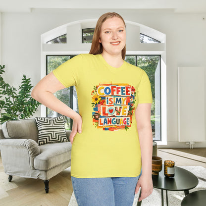 Coffee Is My Love Language Adult T-shirt
