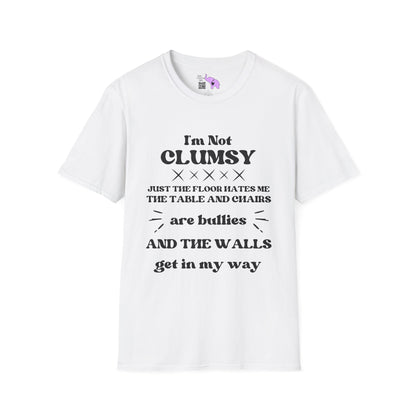 I'm Not Clumsy Adult T-shirt
