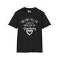 ""You Can't Tell Me What To Do You're Not My Grandbaby Adult T-shirt