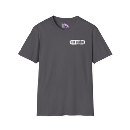 Behind Every Strong Person, There Is A Story That Gave Them No Choice. Adult T-shirt