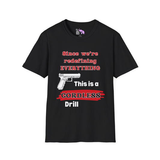 2A Redefining Gun as a Cordless Drill Adult T-shirt