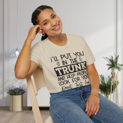 Don't Test Me Adult T-shirt