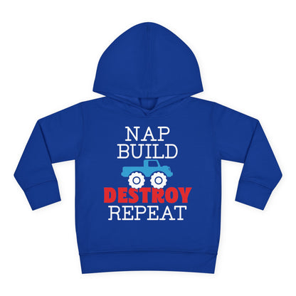 Nap Build Destroy Repeat Toddler Hoodie