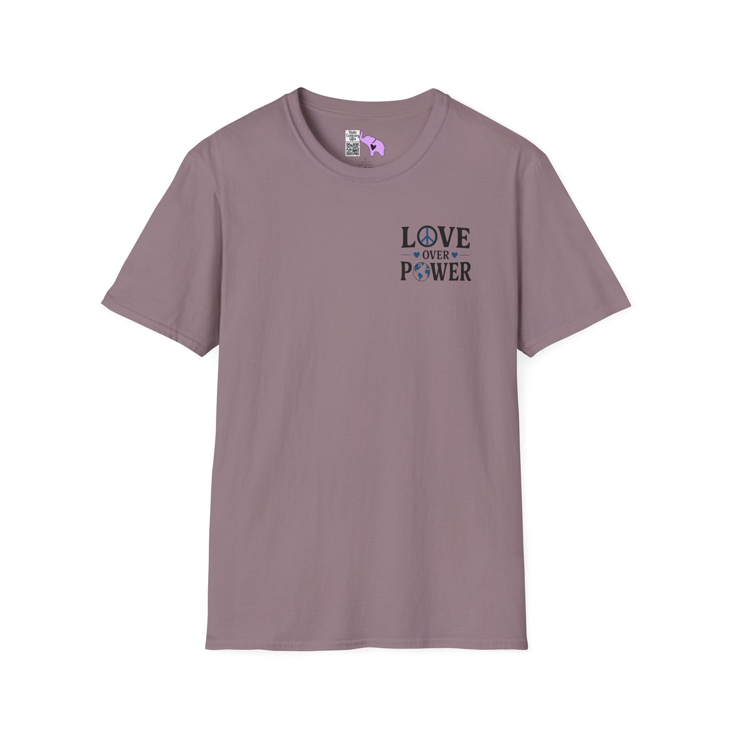 ""When the Power of Love Overcomes the Love of Power, the World Will Know Peace Adult T-shirt