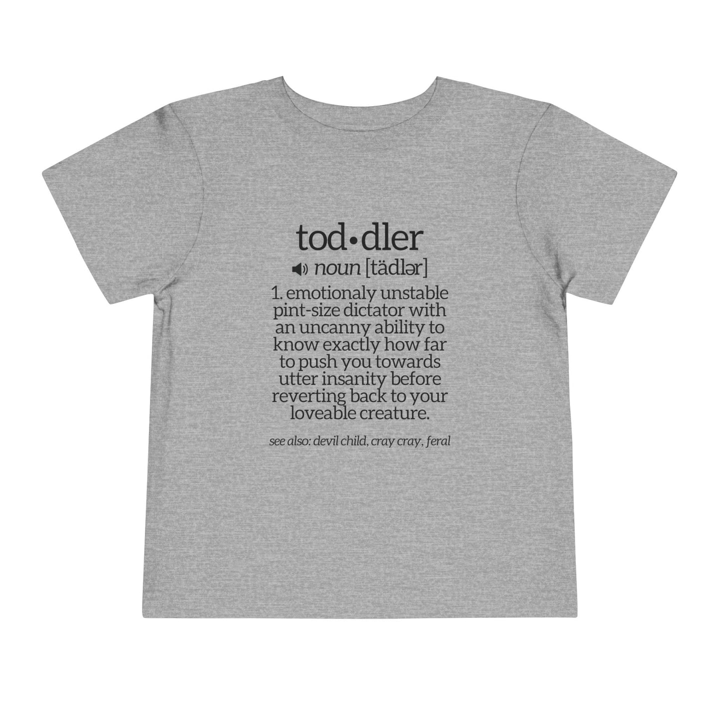 Funny Toddler Definition Toddler Tee