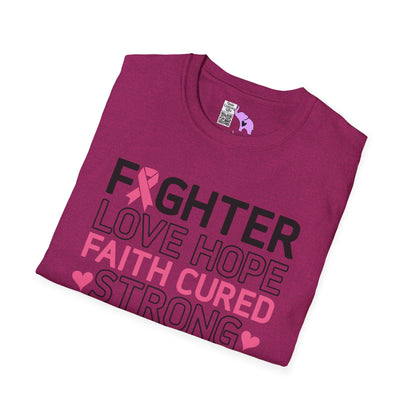 Fighter Love Hope Faith Cured Strong Support Wear Pink Adult T-shirt