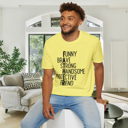 Father-Funny, Brave, Strong, Handsome, Protective, Friend Adult T-shirt