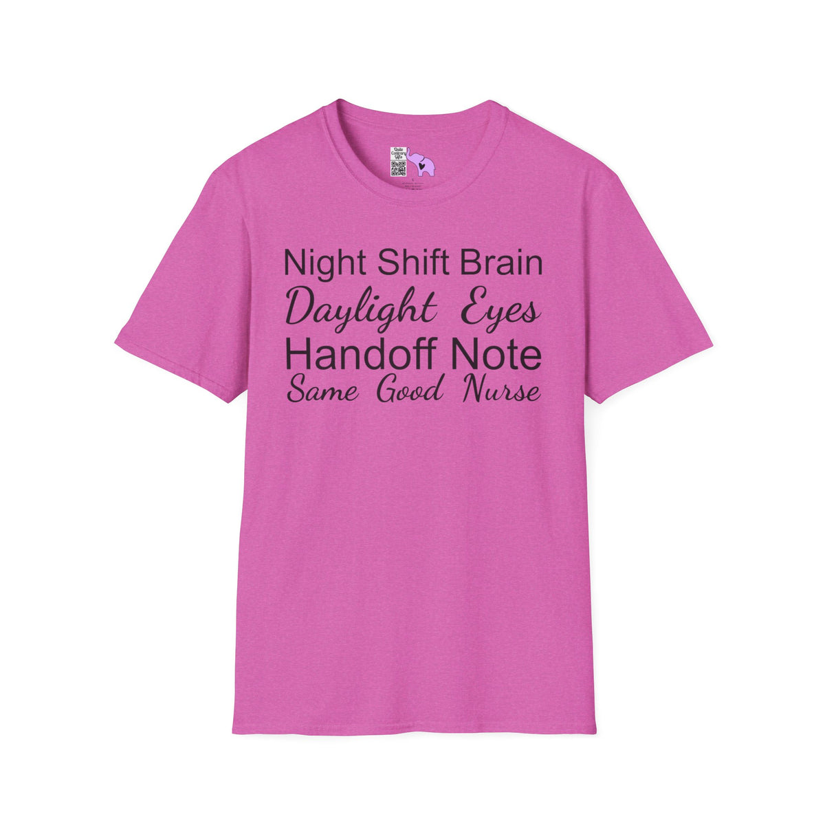 Night Shift Brain Daylight Eyes Handoff Note Same Good Nurse Adult T-shirt