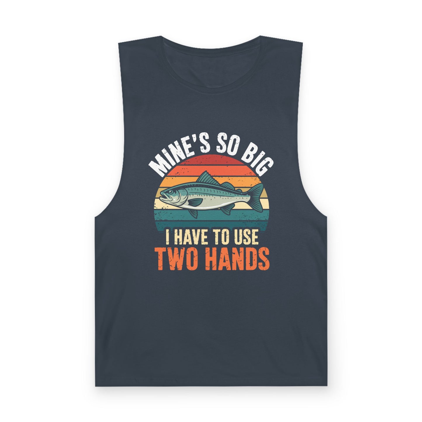 Mine's So Big I Have To Use Two Hands (Fish) Tank Top