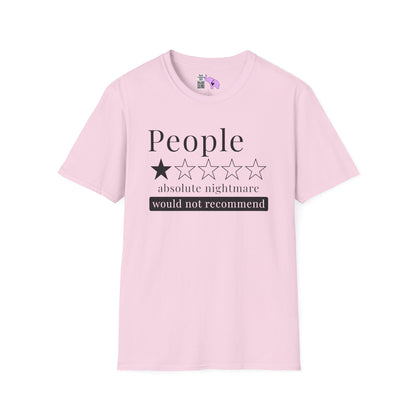 People 1 Star Absolute Nightmare Would Not Recommend Adult T-shirt