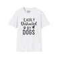 Easily Distracted By Dogs Adult T-shirt