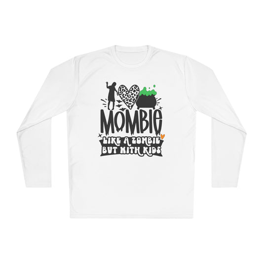 Mombie Like A Zombie But With Kids Adult Long Sleeve Tee