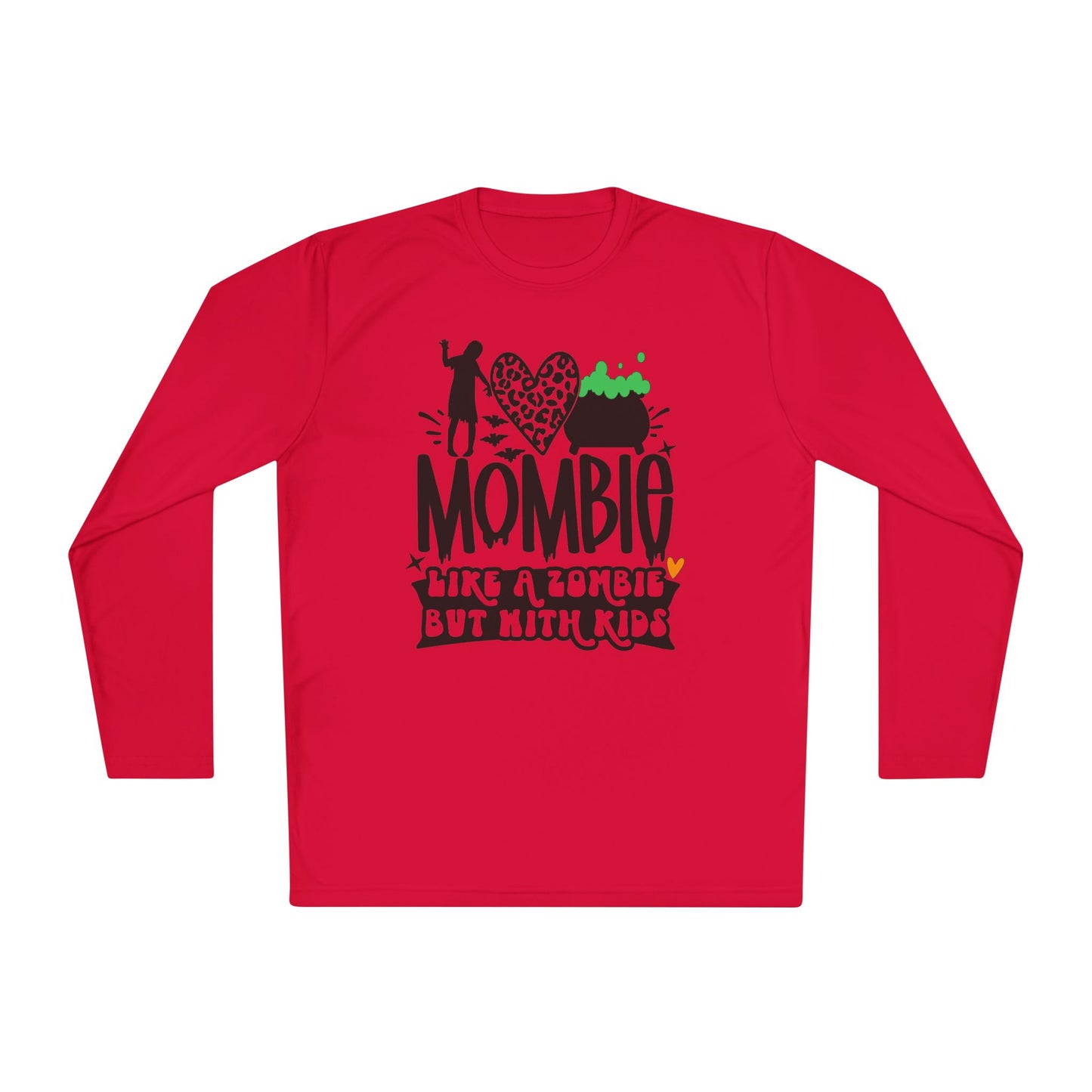 Mombie Like A Zombie But With Kids Adult Long Sleeve Tee