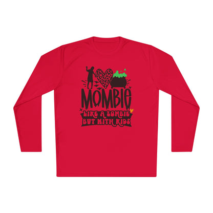 Mombie Like A Zombie But With Kids Adult Long Sleeve Tee