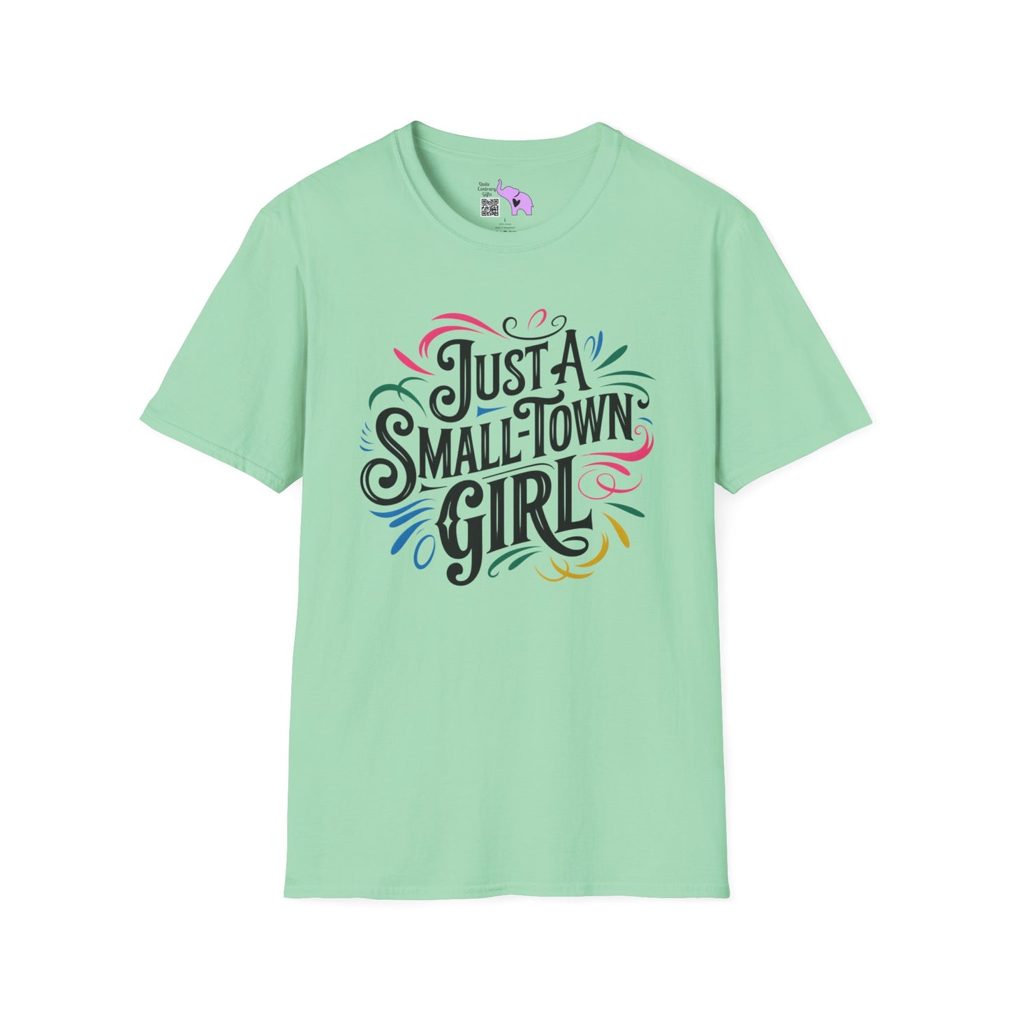 Just a Small Town Girl Adult T-shirt