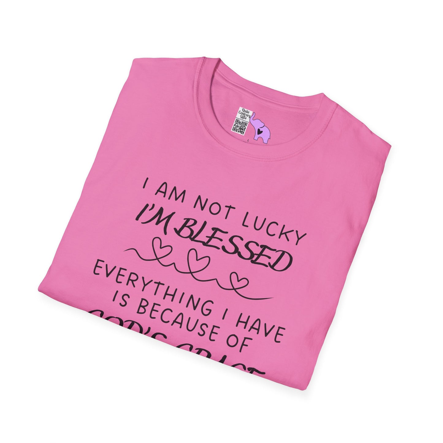 I'm Not Lucky I'm Blessed Adult T-shirt