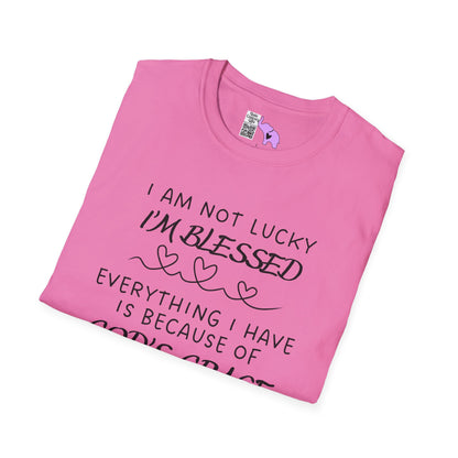 I'm Not Lucky I'm Blessed Adult T-shirt