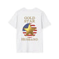 Gold Star Husband Forever Proud T-shirt