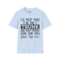 Don't Test Me Adult T-shirt