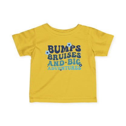 Bumps Bruises & Big Adventures Infant Soft T-Shirt