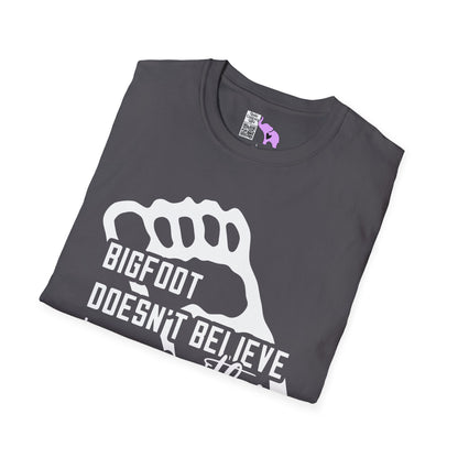 Bigfoot Doesn't Believe In You Either Adult T-shirt