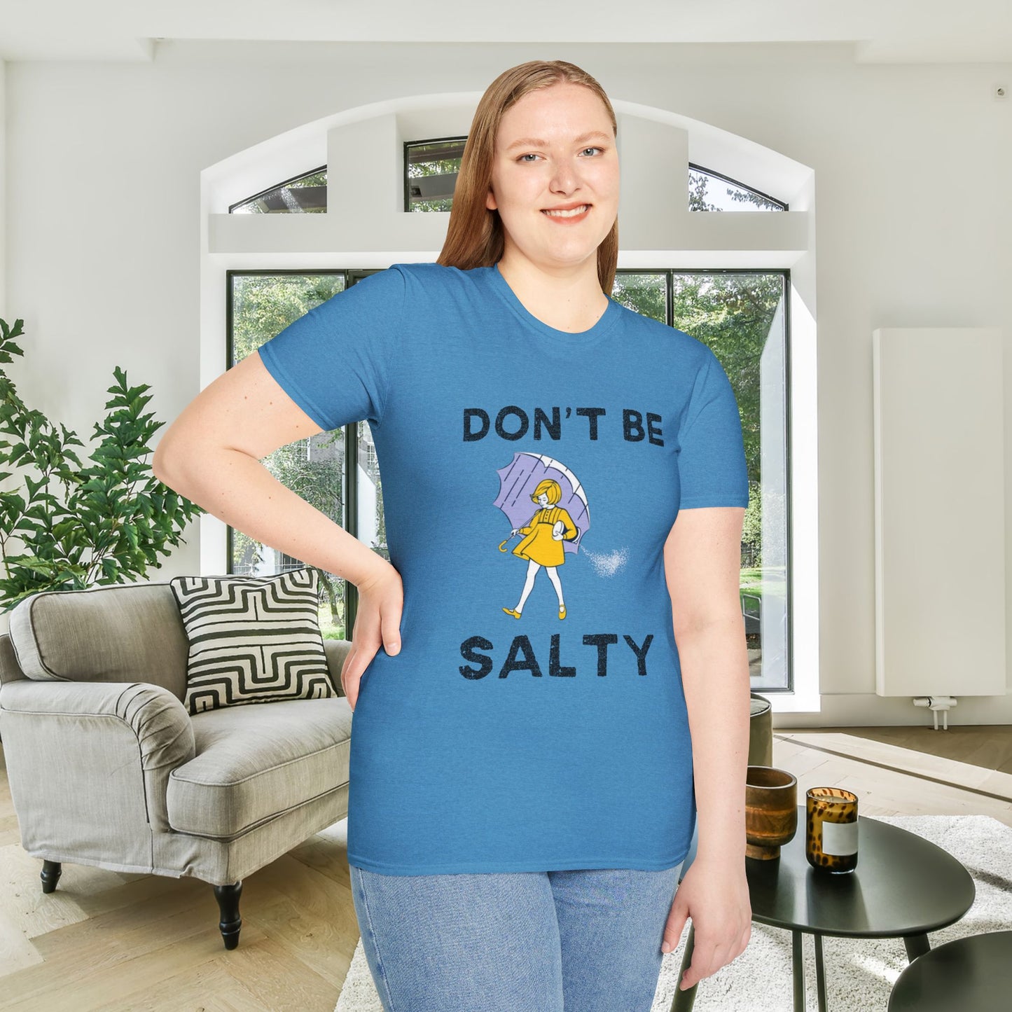 Don't Be Salty Adult T-shirt