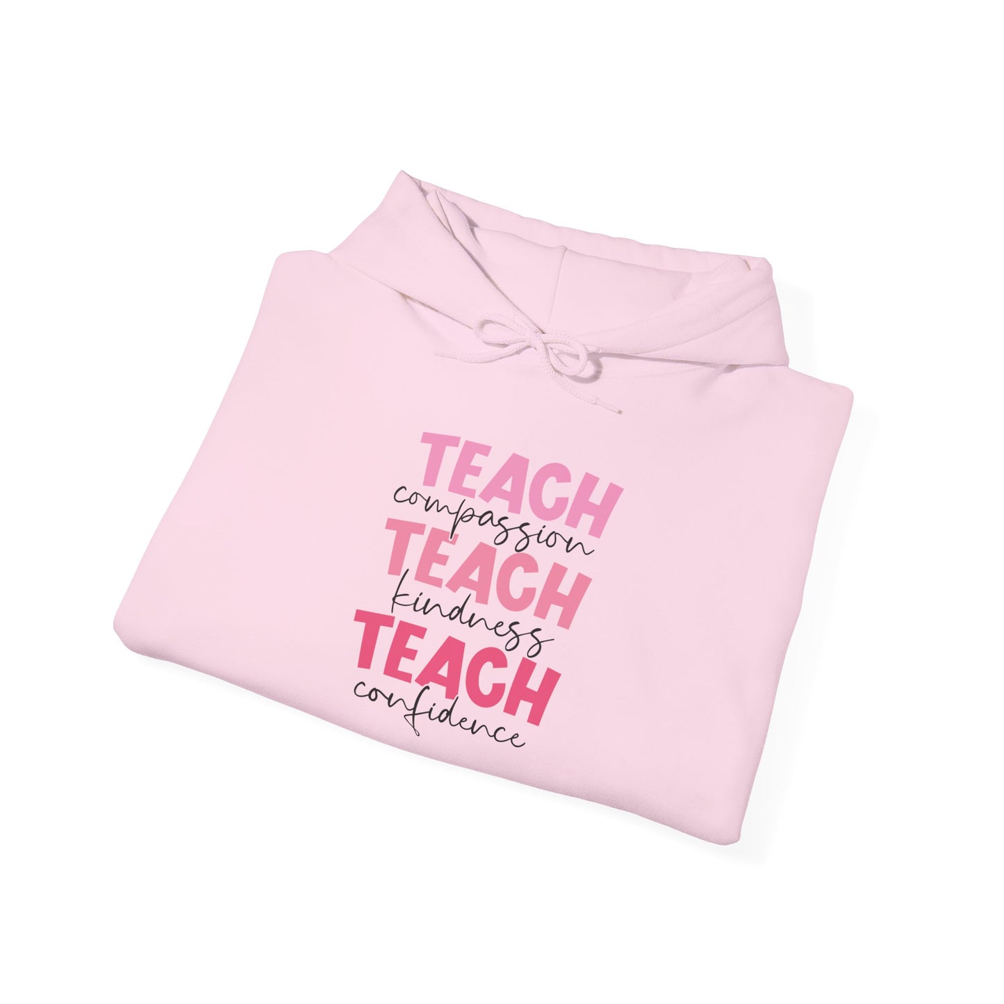 Teach Compassion, Kindness, Confidence Heavy Blend™ Hooded Sweatshirt