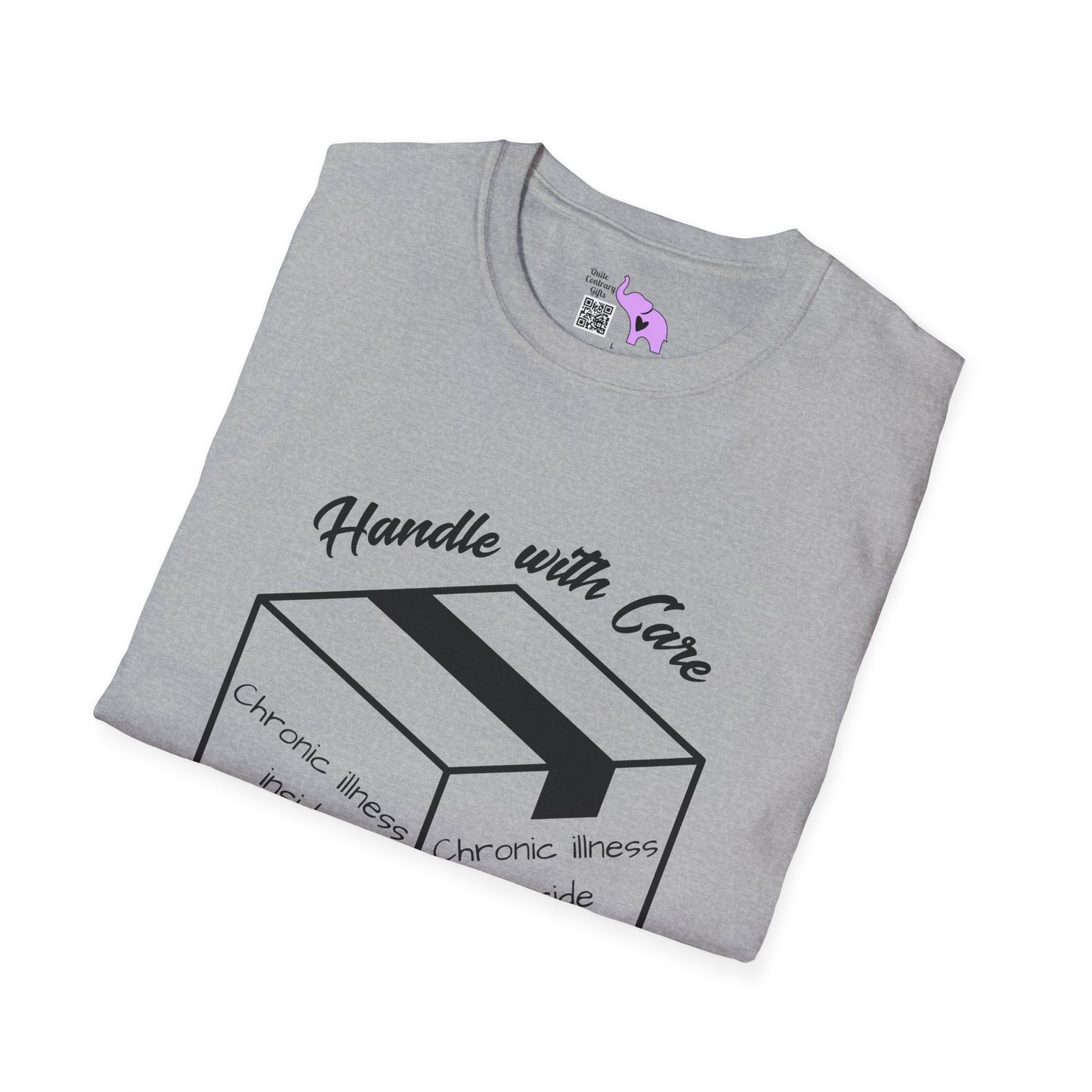 Handle With Care Chronic Illness Inside Adult T-shirt