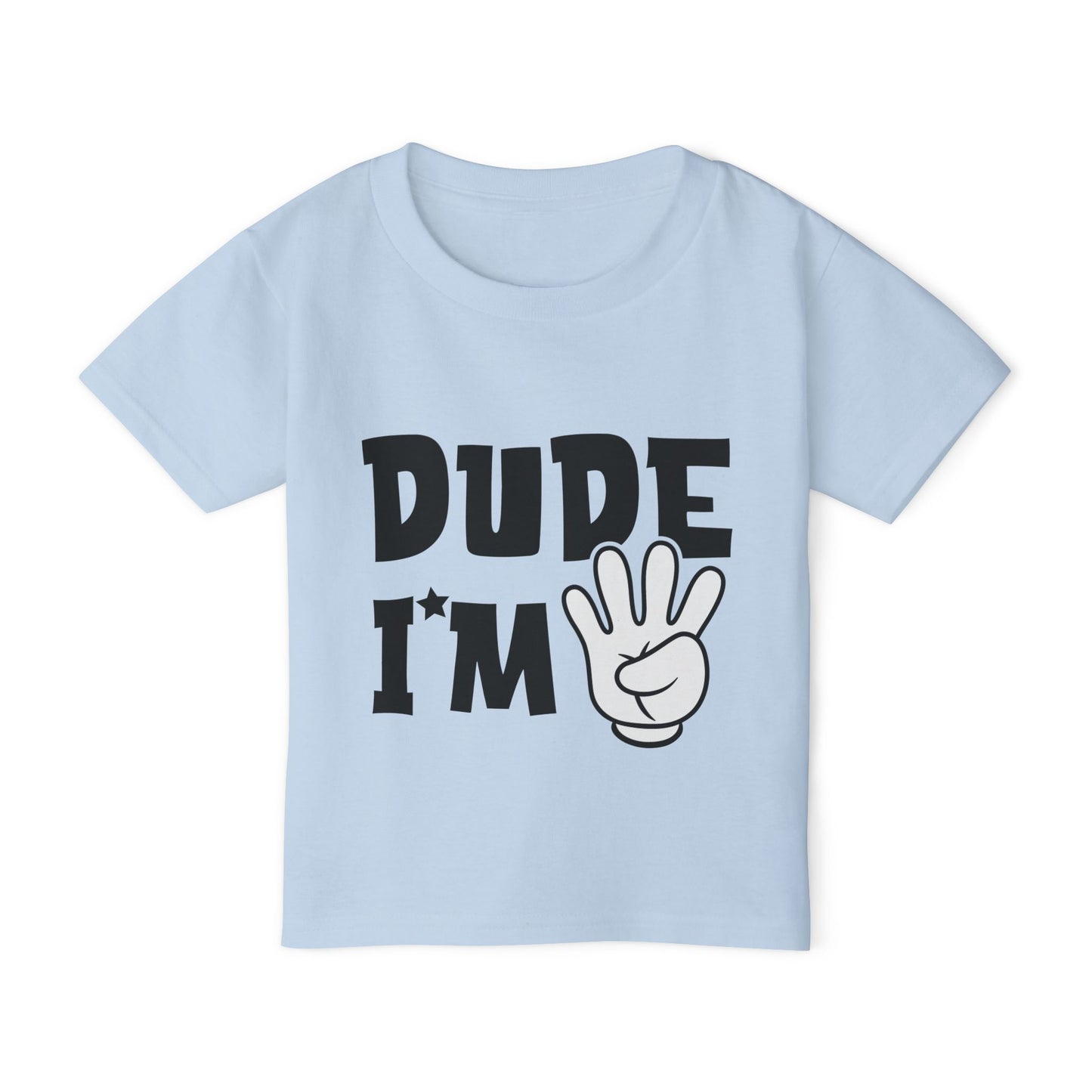Dude I'm 4 Heavy Cotton™ Toddler T-shirt