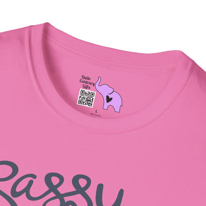 Sassy, Loveable, & In Charge Any Questions? Adult T-shirt