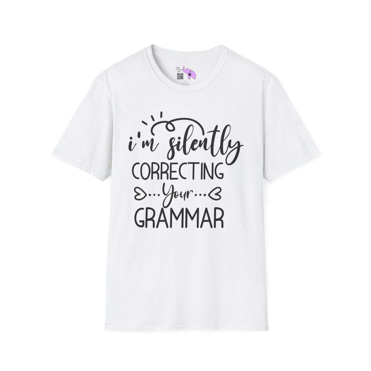 I'm Silently Correcting Your Grammar Adult T-shirt