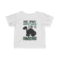 Will Trade Brother For A Dinosaur Infant T-Shirt