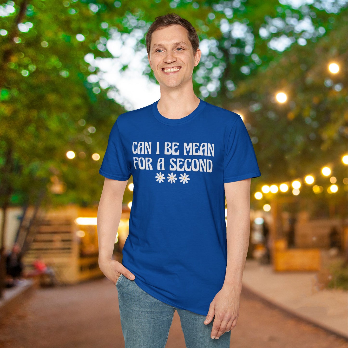 Can I Be Mean For A Second Adult T-shirt