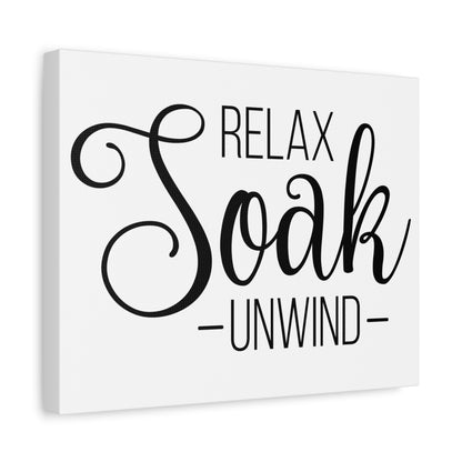 Relax Soak Unwind Canvas Art