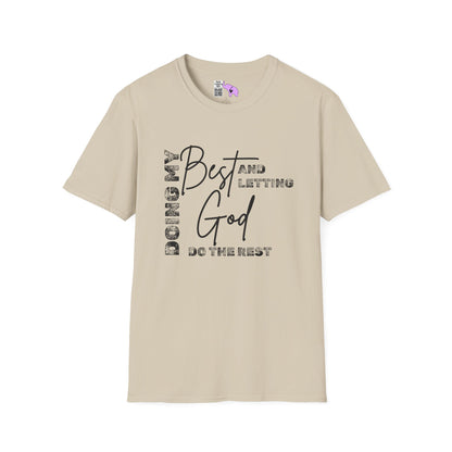 Doing My Best and Letting God Do The Rest Adult T-shirt