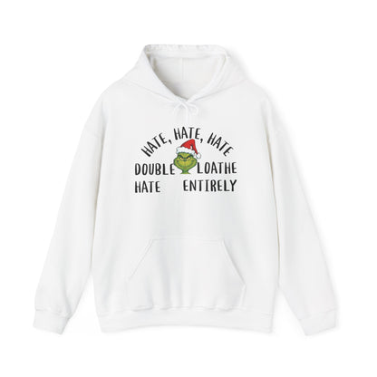 Hate, Hate, Hate, Double Hate, Loathe Entirely Adult Heavy Blend™ Hooded Sweatshirt
