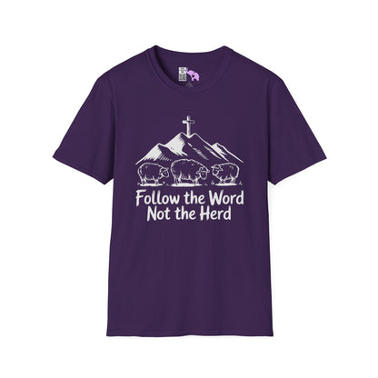 Follow The Word Not The Herd Adult T-shirt