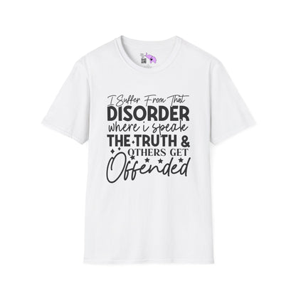 I Suffer From... T-shirt