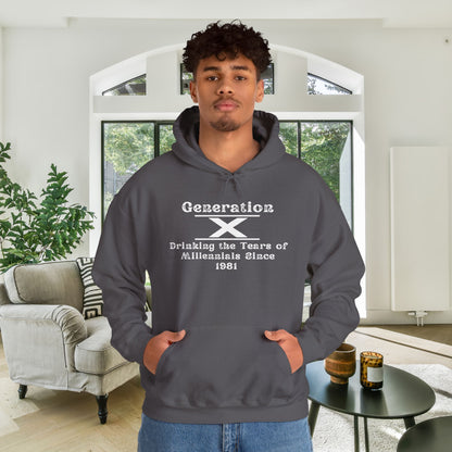 Generation X Drinking The Tears of Millennials Since 1981  Heavy Blend™ Hooded Sweatshirt