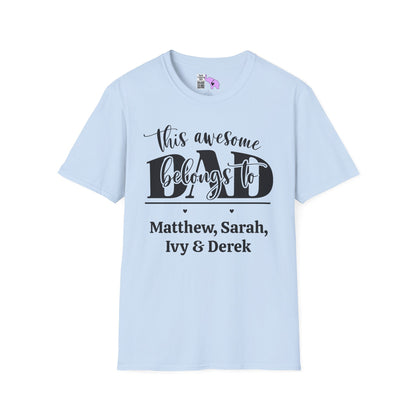 ""This Awesome Dad Belongs To... Adult T-shirt (Personalizable)