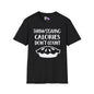 Thanksgiving Calories Don't Count Adult T-shirt