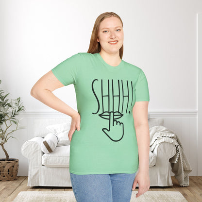 Shhh! Adult T-shirt