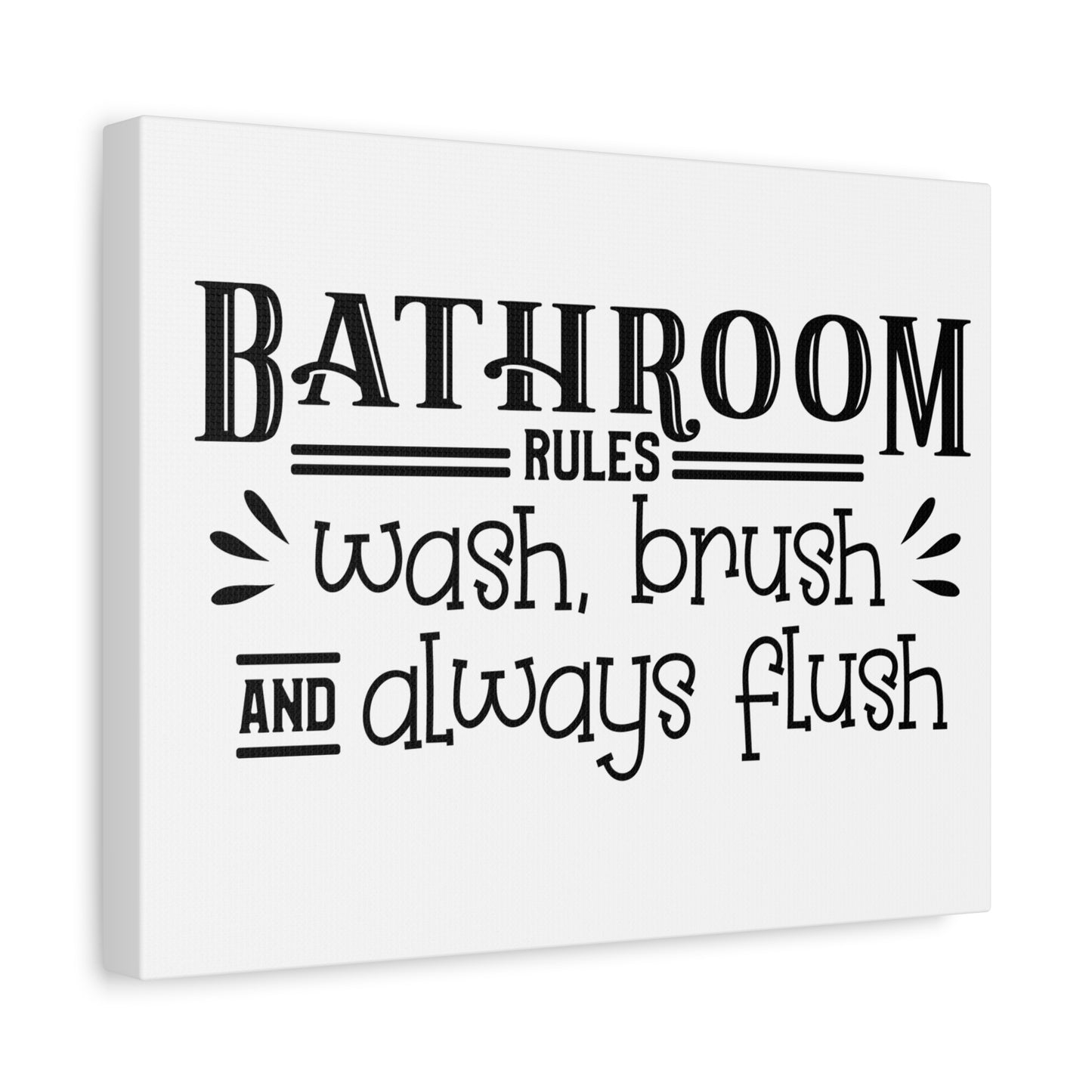 Bathroom Rules Wash Brush & Always Flush Canvas Art