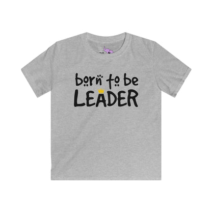 Born To Be Leader Kids Softstyle Tee