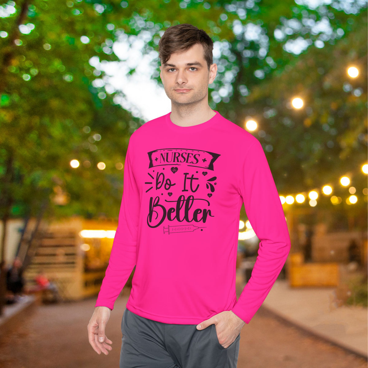 Nurses Do It Better Adult Long Sleeve Tee