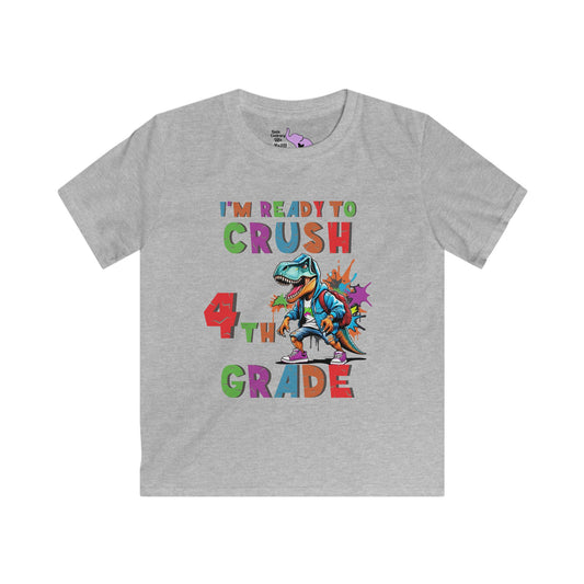 I'm Ready To Crush 4th Grade Youth Softstyle Tee