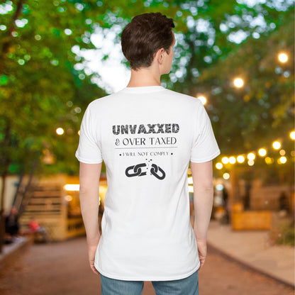 Unvaxxed & Over Taxed Adult T-shirt