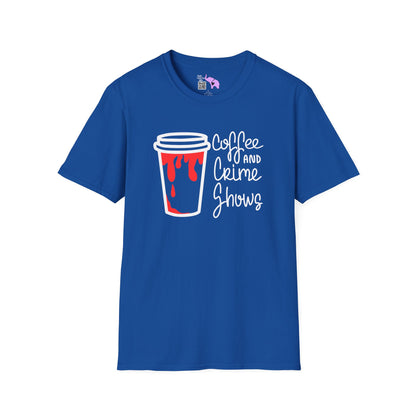 Coffee and Crime Shows Adult T-shirt