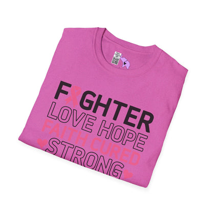 Fighter Love Hope Faith Cured Strong Support Wear Pink Adult T-shirt